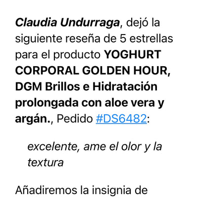 YOGHURT CORPORAL GOLDEN HOUR, DGM Brillos e Hidratación prolongada con aloe vera y argán.