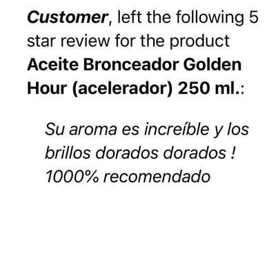Aceite Bronceador Golden Hour (acelerador) 250 ml.